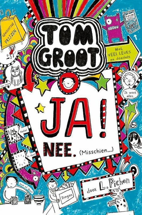 Tom Groot 8 - Tom Groot Ja! nee. misschien