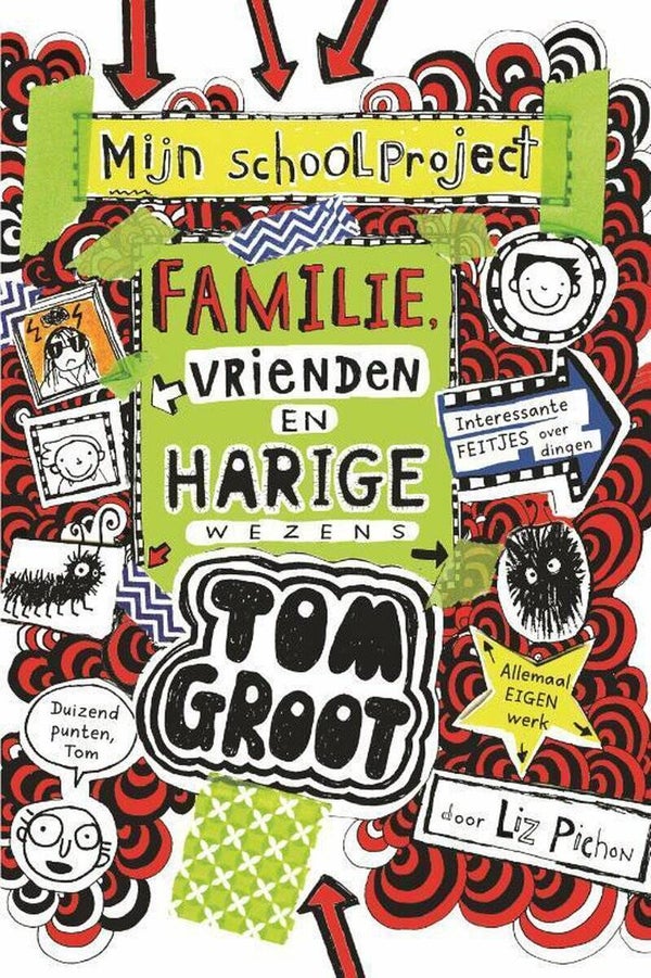 Tom Groot 12 - Familie, vrienden en harige wezens