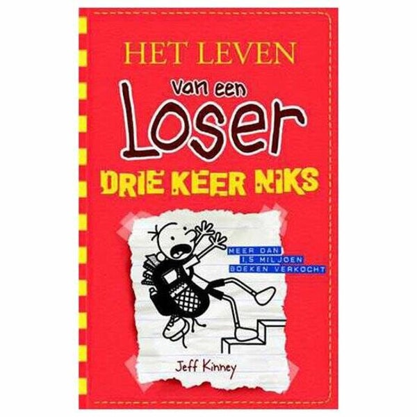 Het leven van een Loser 11 - Drie keer niks