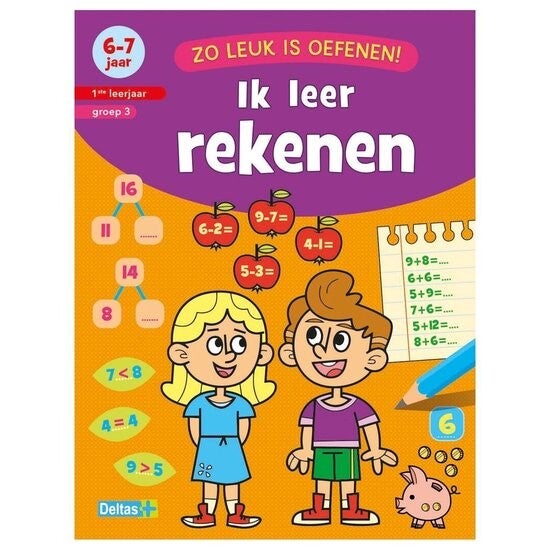 Zo leuk is oefenen! - Ik leer rekenen 6-7 jaar