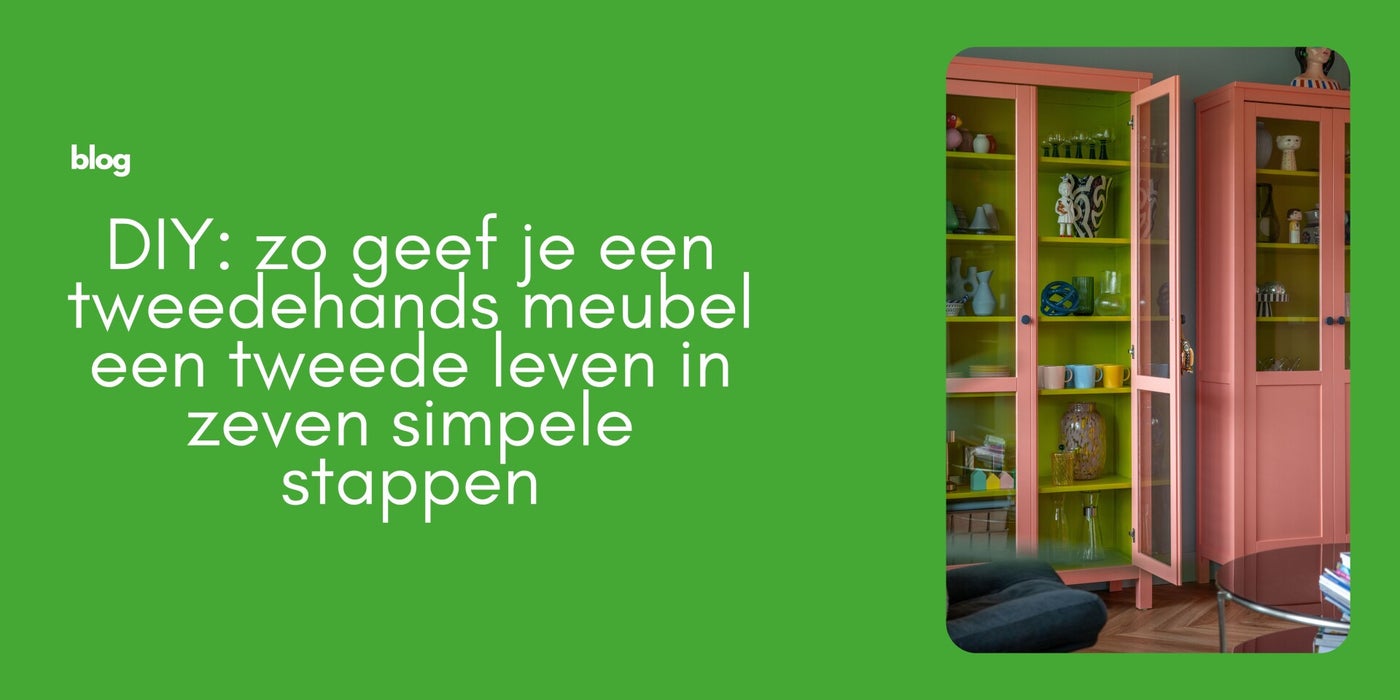 DIY: zo geef je een tweedehands meubel een tweede leven in zeven