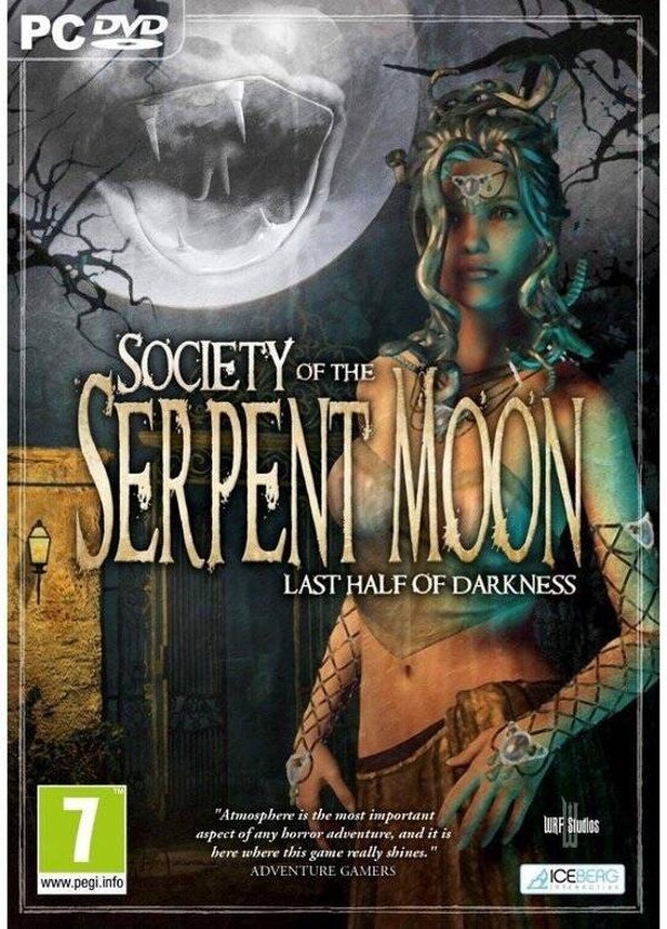 Last Half Of Darkness: Society Of The Serpent Moon