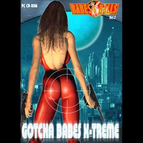 Gotcha Babes X-Treme