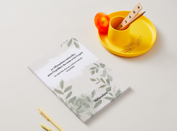 20 Affirmations naturelles pour l’équilibre du corps et de l’esprit