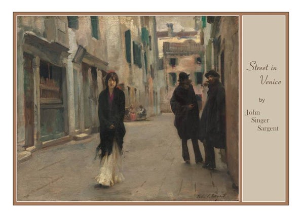 "Street in Venice" by John Singer Sargent - Fine Art Greeting Card 5 x 7