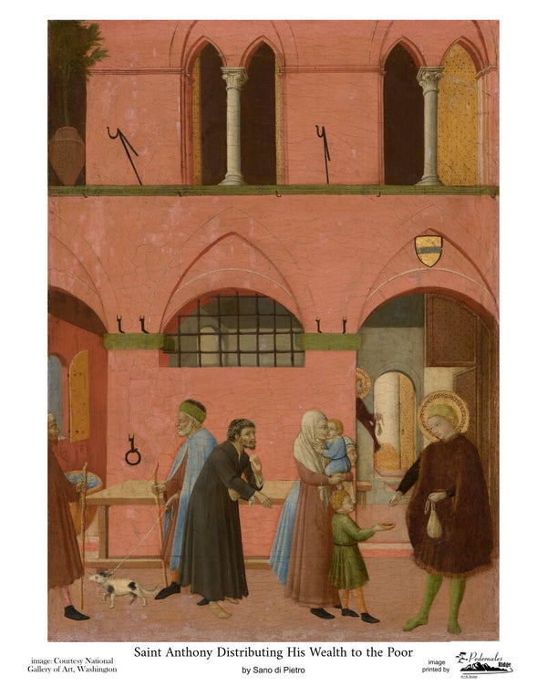 "Saint Anthony Distributing His Wealth to the Poor" by Sano di Pietro - 11x14 reproduction print