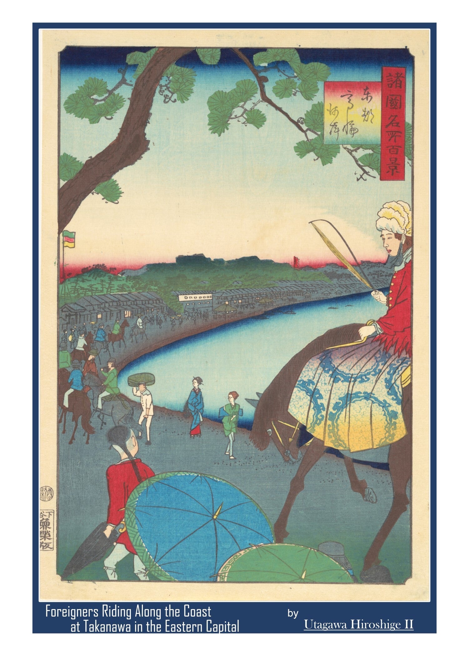 Fine Art Greeting Card 5 x 7 "Foreigners Riding Along the Coast at Takanawa in the Eastern Capital" by Utagawa Hiroshige II - Japanese