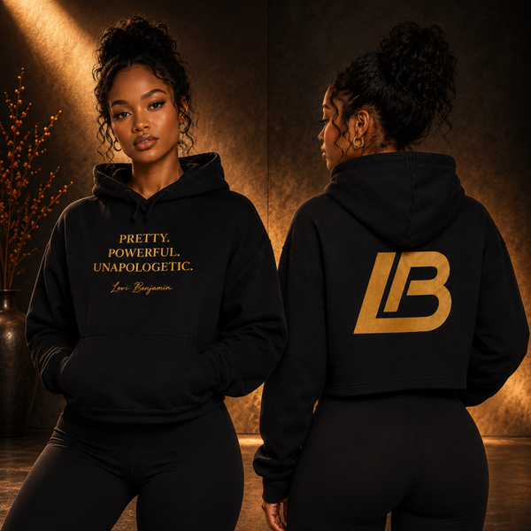 Pretty. Powerful. Unapologetic. Women's Crop Hoodie