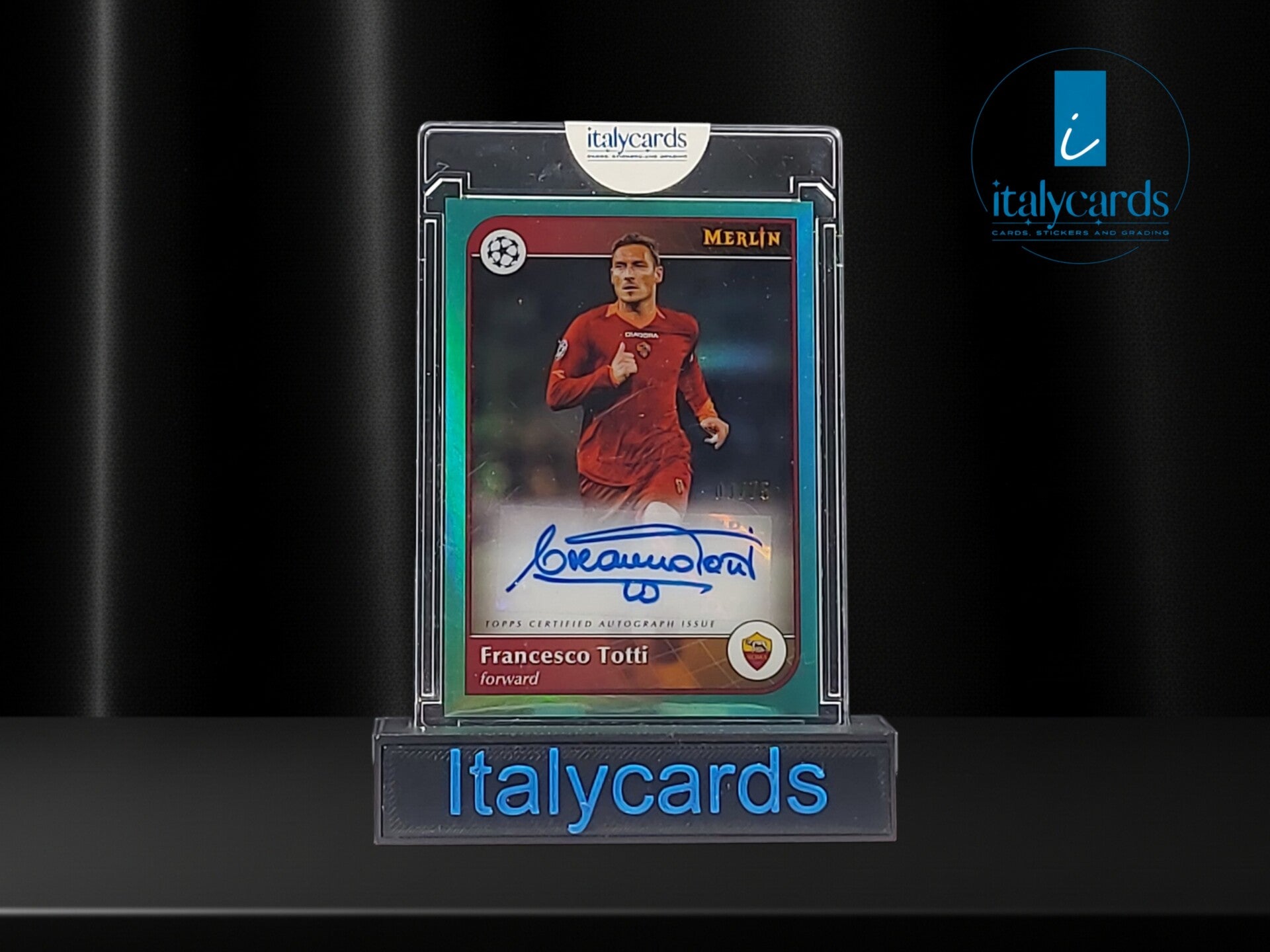 2024-25 TOPPS MERLIN UCC FRANCESCO TOTTI AUTOGRAFO TEAL 03/75