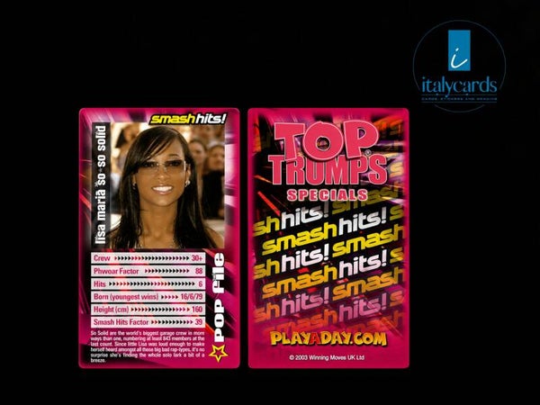 2003 TOP TRUMPS SMASH HITS LISA MAFFIA-SO SOLID