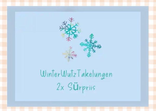 WinterWutz Sürpriis Takelungen 2025 - Videoanleitungen Freigabe 01.11.2025