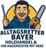 Alltagsretter Bayer - Holzhandel und Hausmeister mit Herz