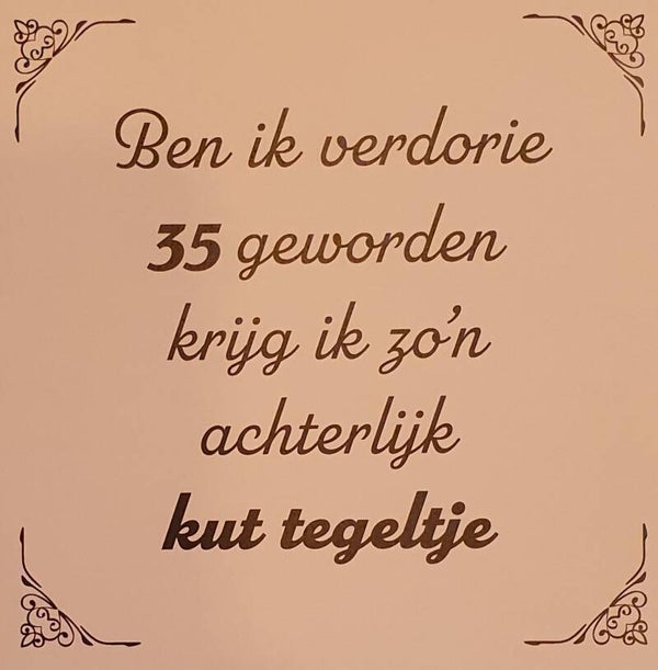 Tegeltje 35 jaar