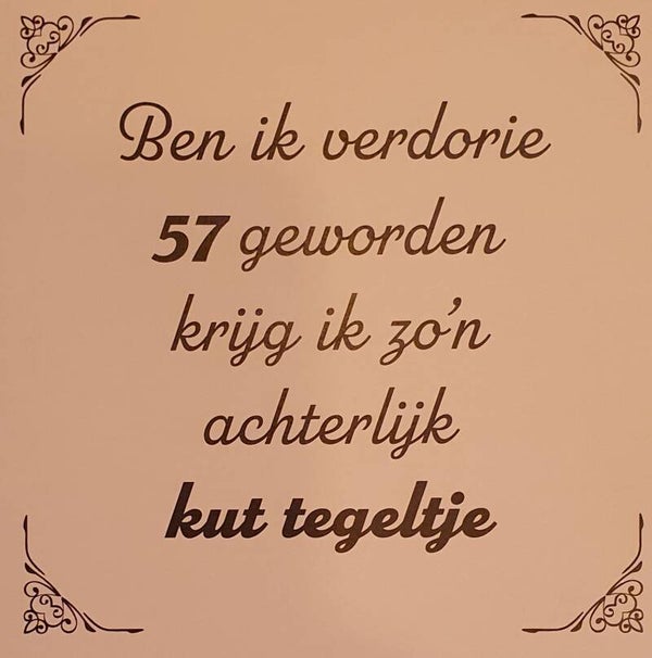 Tegeltje 57 jaar
