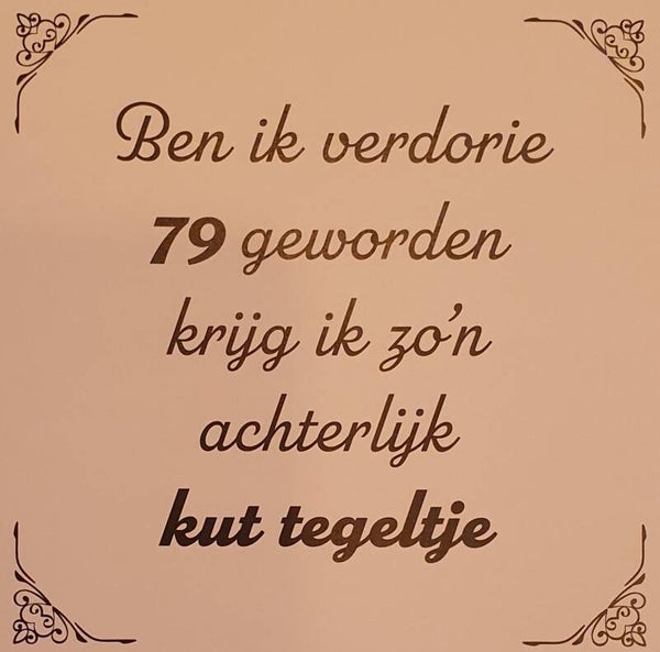 Tegeltje 79 jaar