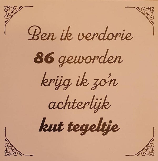 Tegeltje 86 jaar