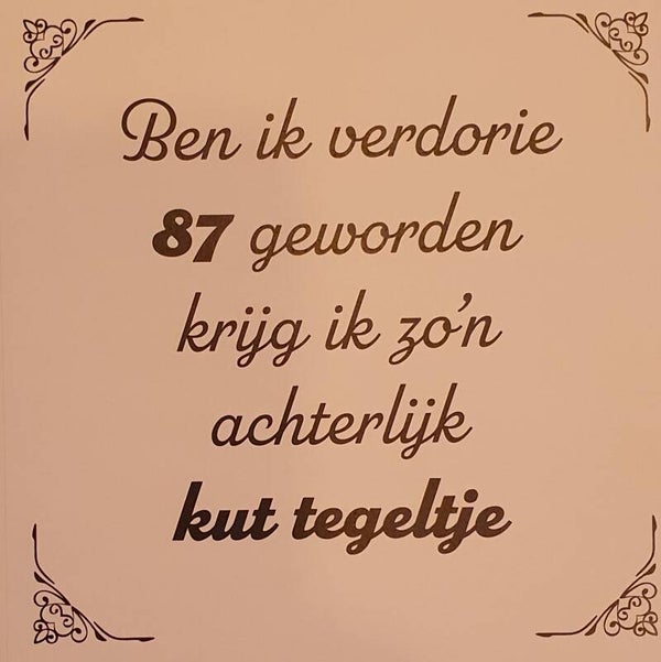Tegeltje 87 jaar