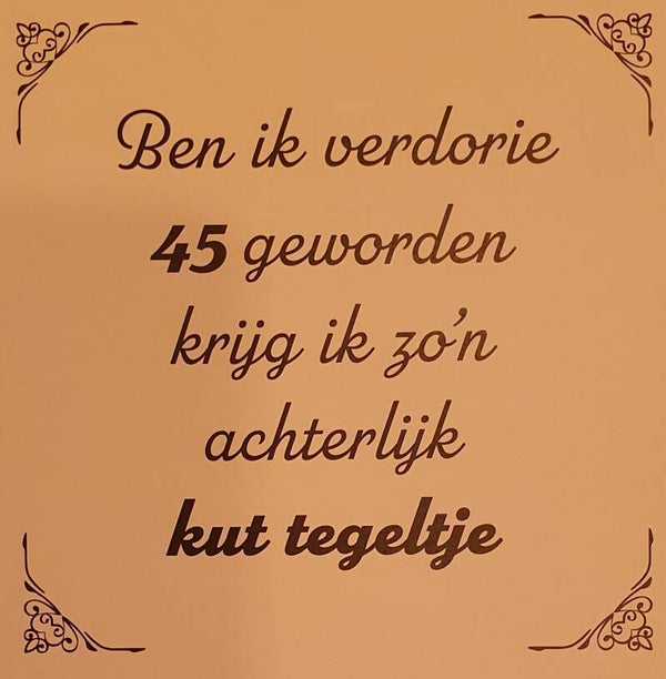 Tegeltje 45 jaar