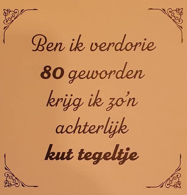 Tegeltje 80 jaar
