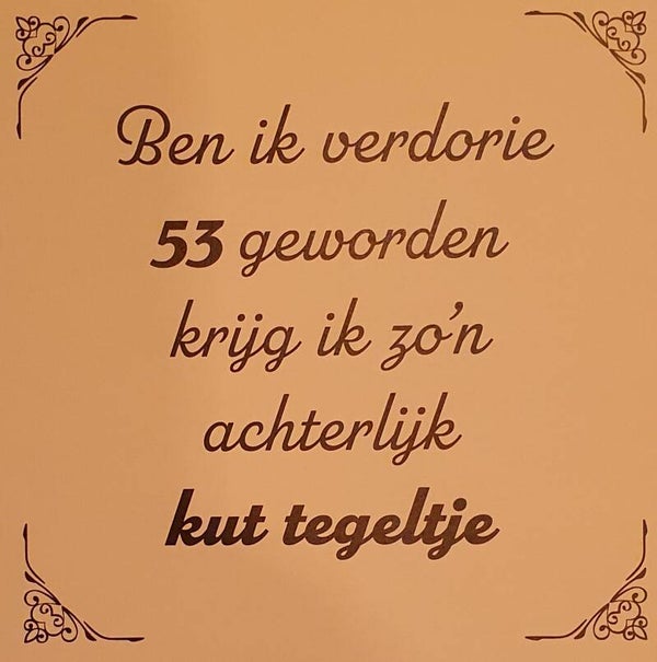 Tegeltje 53 jaar