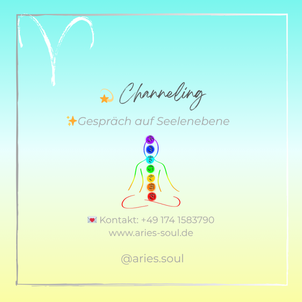 Channeling - das Seelengespräch