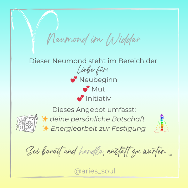 Liebes-Neumond-Botschaft - 17.04. im Widder