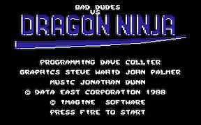 Bad Dudes vs. Dragon Ninja - Commodore 64