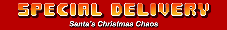 Special Delivery: Santa's Christmas Chaos - Commodore 64