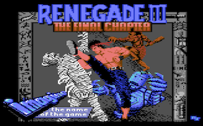 Renegade 3 - The Final Chapter - Commodore 64