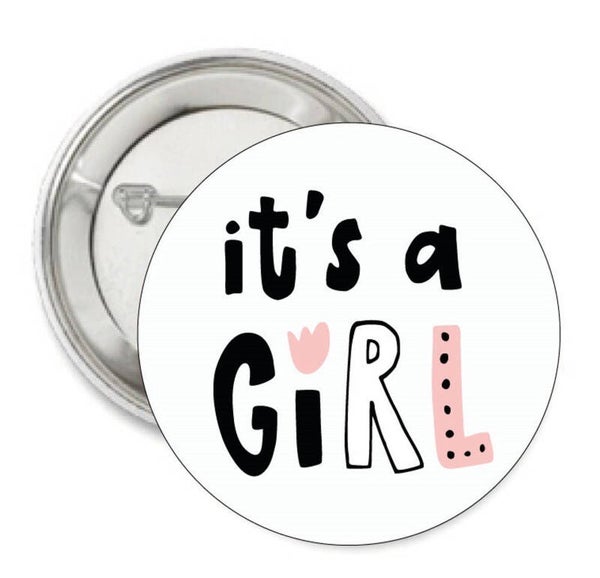 Button of (kleding)magneet It's a Girl black white zalmroze met of zonder eigen tekst
