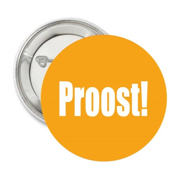 Oranje button of kleding (magneet) Proost met of zonder eigen tekst