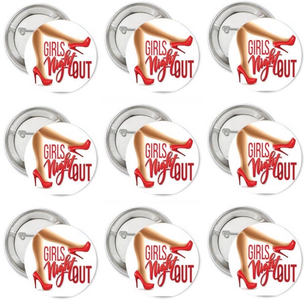 9 buttons Girl's Night Out