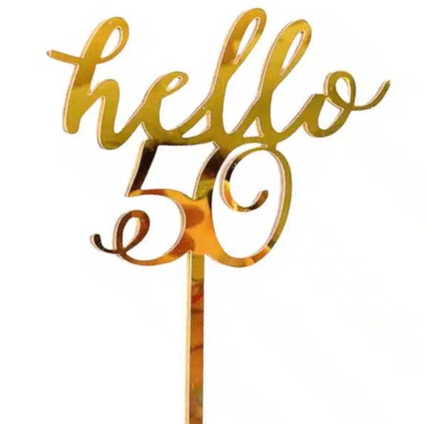 Acryl taart topper Hello 50 goud