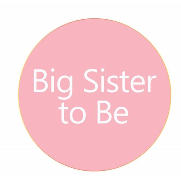 Button of (kleding)magneet Big Sister roze met of zonder eigen tekst