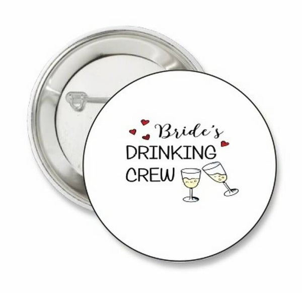 Button of (kleding)magneet Bride's Drinking Crew met of zonder eigen tekst
