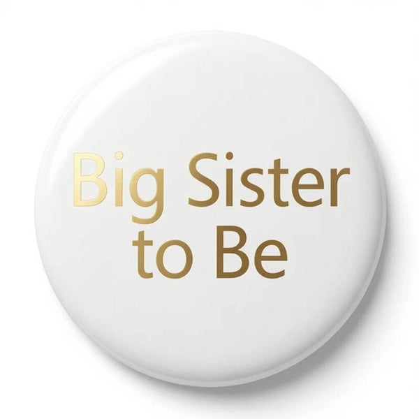 Button Big Sister, Grandma en nog veel meer