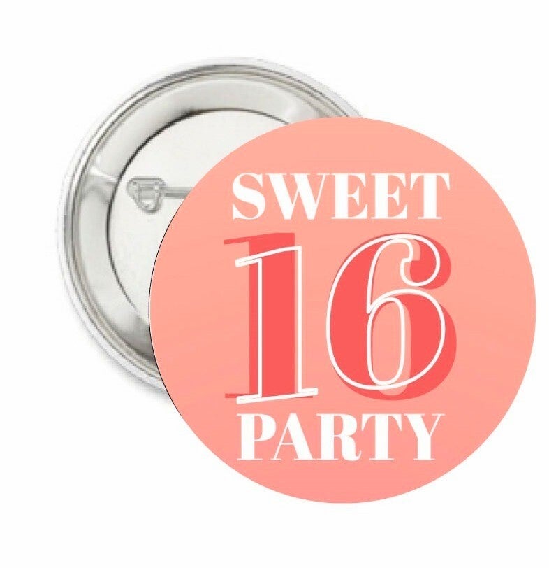Button of (kleding)magneet Sweet 16 Party met of zonder eigen tekst