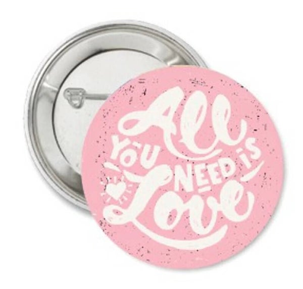 Button All You Need is Love roze wit