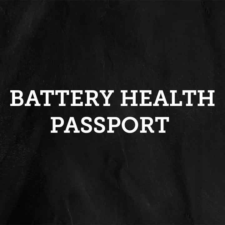 Battery Health Passport