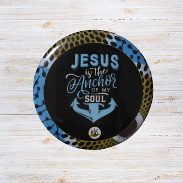 Badge Chrétien - "Jesus is the anchor of my soul"