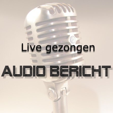 Live gezongen audio bericht - www.verzoekonline.nl