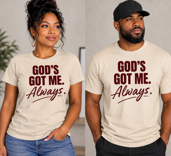 "God's Got Me. Always" t-shirt
