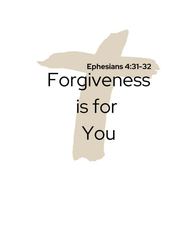 "Forgiveness is for you" t-shirt