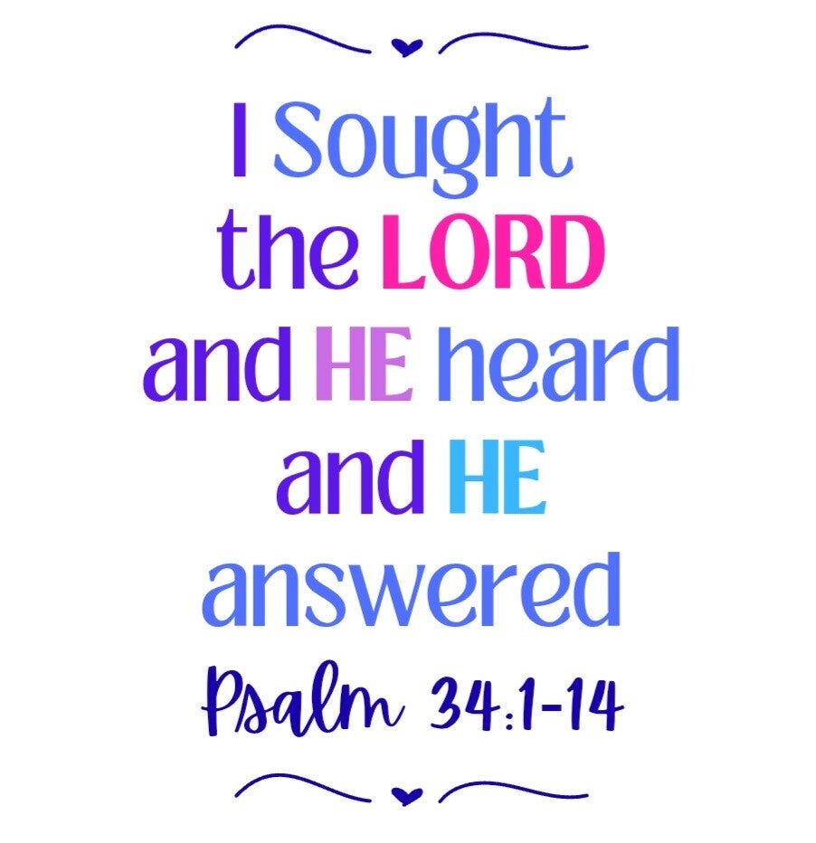 "I Sought the Lord" t-shirt