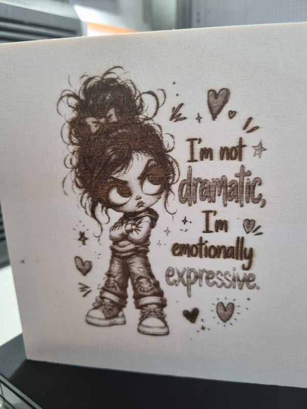 "I'm not dramatic"-Cute girl Engraved Plaque
