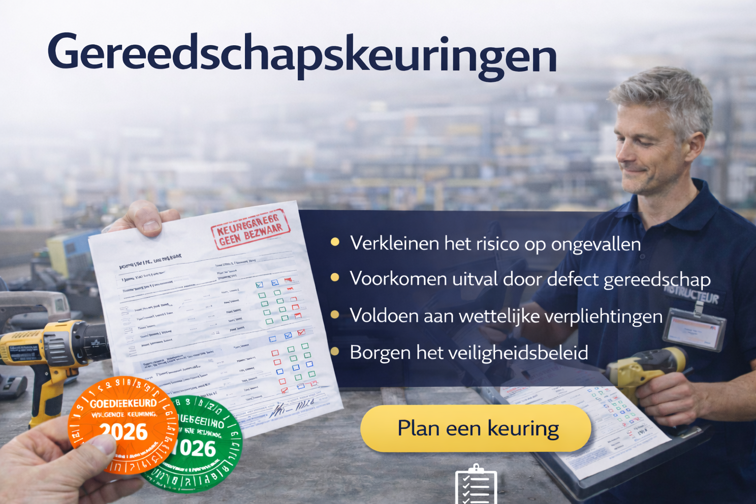gereedschapskeuring-arbeidsmiddelen