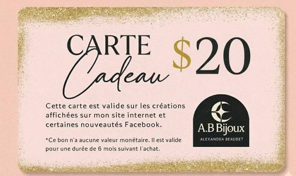 Certificat cadeau A.B 20$