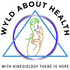Wyld about Health