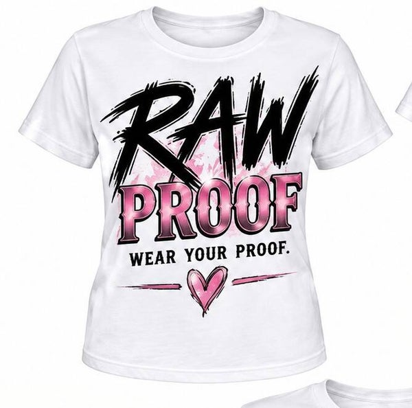 Raw proof  white tee