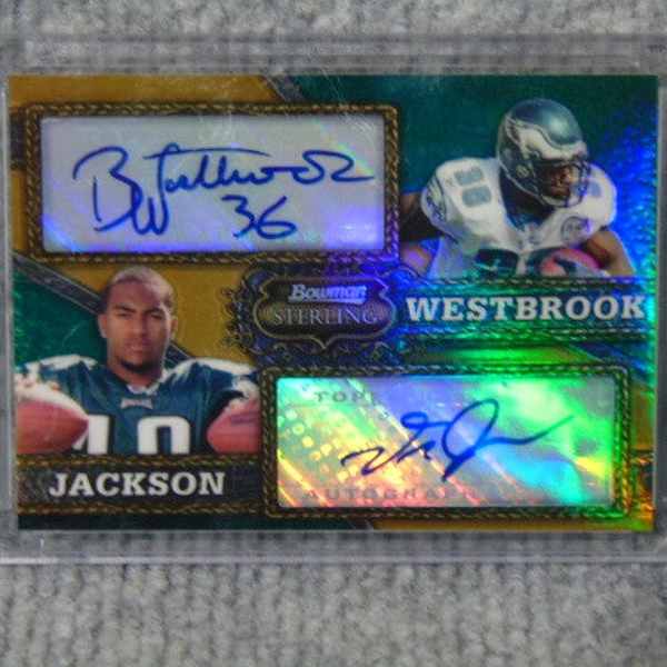 2008 Bowman Sterling Autograph Refractor. Desean Jackson (RC) and Brian Westbrook card